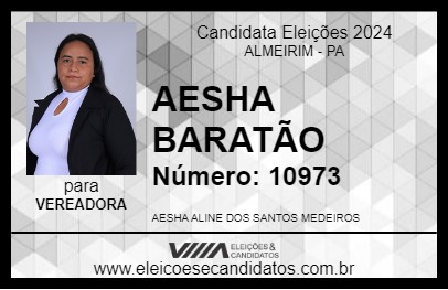 Candidato AESHA BARATÃO 2024 - ALMEIRIM - Eleições