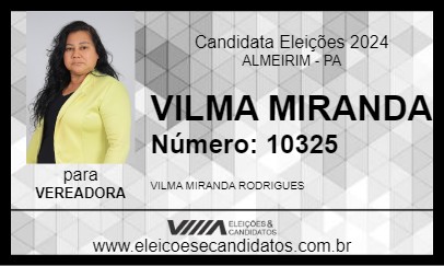 Candidato VILMA MIRANDA 2024 - ALMEIRIM - Eleições