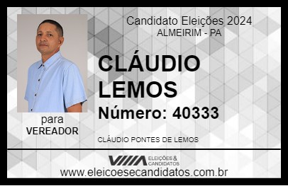 Candidato CLÁUDIO LEMOS 2024 - ALMEIRIM - Eleições