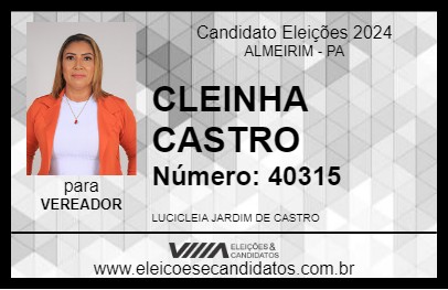 Candidato CLEINHA CASTRO 2024 - ALMEIRIM - Eleições