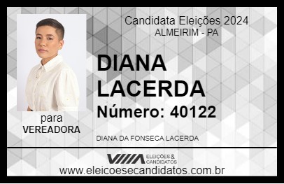 Candidato DIANA LACERDA 2024 - ALMEIRIM - Eleições