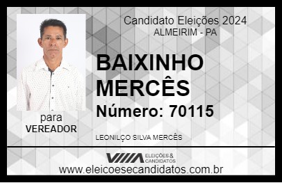 Candidato BAIXINHO MERCÊS 2024 - ALMEIRIM - Eleições