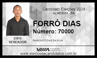 Candidato FORRÓ DIAS 2024 - ALMEIRIM - Eleições