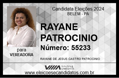 Candidato RAYANE PATROCINIO 2024 - BELÉM - Eleições