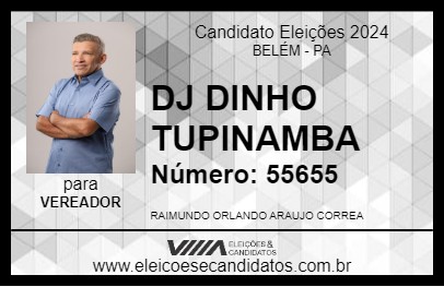 Candidato DJ DINHO TUPINAMBA 2024 - BELÉM - Eleições