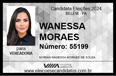 Candidato WANESSA MORAES 2024 - BELÉM - Eleições