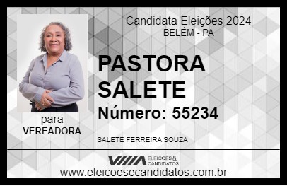 Candidato PASTORA SALETE 2024 - BELÉM - Eleições