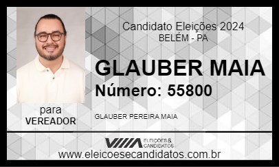 Candidato GLAUBER MAIA 2024 - BELÉM - Eleições