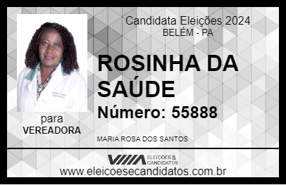 Candidato ROSINHA DA SAÚDE 2024 - BELÉM - Eleições