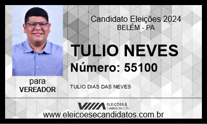 Candidato TULIO NEVES 2024 - BELÉM - Eleições