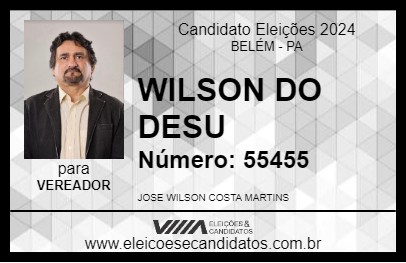 Candidato WILSON DO DESU 2024 - BELÉM - Eleições