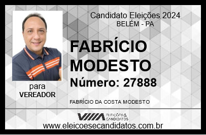 Candidato FABRÍCIO MODESTO 2024 - BELÉM - Eleições