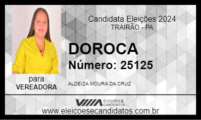 Candidato DOROCA 2024 - TRAIRÃO - Eleições