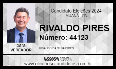 Candidato RIVALDO PIRES 2024 - MUANÁ - Eleições