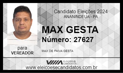 Candidato MAX GESTA 2024 - ANANINDEUA - Eleições