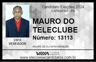 Candidato MAURO DO TELECLUBE 2024 - CAPANEMA - Eleições