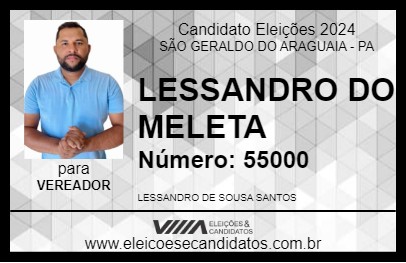 Candidato LESSANDRO DO MELETA 2024 - SÃO GERALDO DO ARAGUAIA - Eleições