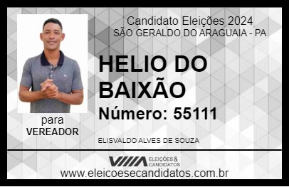 Candidato HELIO DO BAIXÃO 2024 - SÃO GERALDO DO ARAGUAIA - Eleições