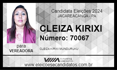 Candidato CLEIZA KIRIXI 2024 - JACAREACANGA - Eleições