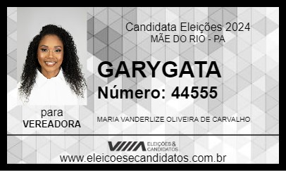 Candidato GARYGATA 2024 - MÃE DO RIO - Eleições