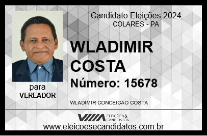 Candidato WLADIMIR COSTA 2024 - COLARES - Eleições