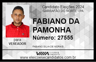 Candidato FABIANO DA PAMONHA 2024 - GARRAFÃO DO NORTE - Eleições