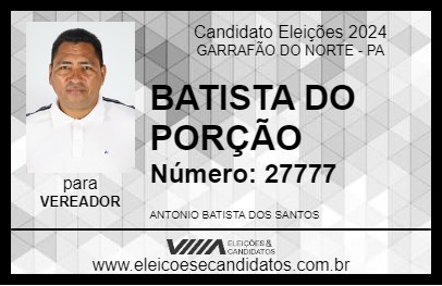 Candidato BATISTA POÇÃO 2024 - GARRAFÃO DO NORTE - Eleições