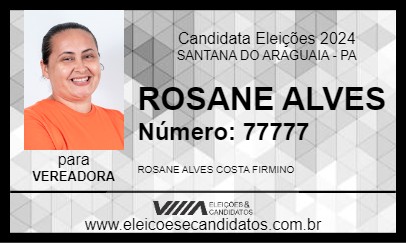 Candidato ROSANE ALVES 2024 - SANTANA DO ARAGUAIA - Eleições