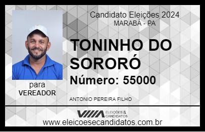 Candidato TONINHO DO SORORÓ 2024 - MARABÁ - Eleições