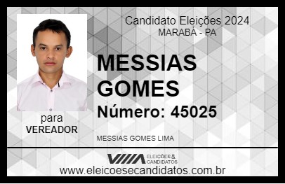 Candidato MESSIAS GOMES 2024 - MARABÁ - Eleições