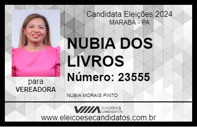 Candidato NUBIA DOS LIVROS 2024 - MARABÁ - Eleições