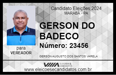 Candidato GERSON DO BADECO 2024 - MARABÁ - Eleições