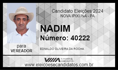 Candidato NADIM 2024 - NOVA IPIXUNA - Eleições