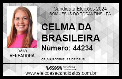 Candidato CELMA DA BRASILEIRA 2024 - BOM JESUS DO TOCANTINS - Eleições