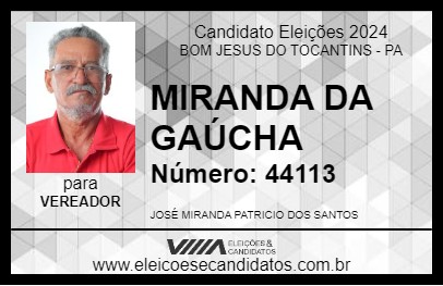 Candidato MIRANDA DA GAÚCHA 2024 - BOM JESUS DO TOCANTINS - Eleições