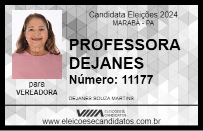 Candidato PROFESSORA DEJANES 2024 - MARABÁ - Eleições