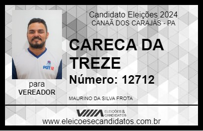 Candidato CARECA DA TREZE 2024 - CANAÃ DOS CARAJÁS - Eleições