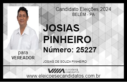 Candidato JOSIAS PINHEIRO 2024 - BELÉM - Eleições