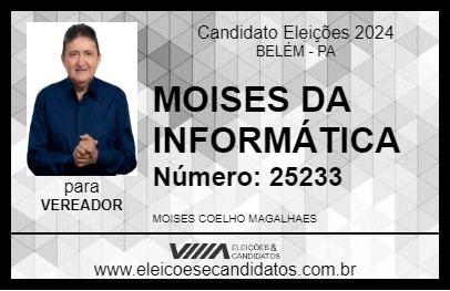 Candidato MOISES DA INFORMÁTICA 2024 - BELÉM - Eleições