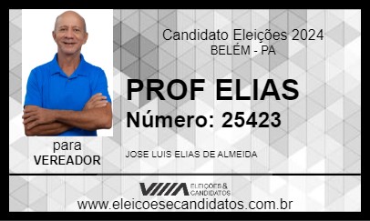 Candidato PROF ELIAS 2024 - BELÉM - Eleições