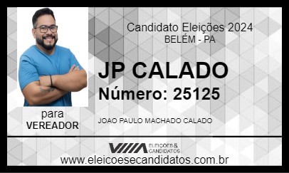 Candidato JP CALADO 2024 - BELÉM - Eleições