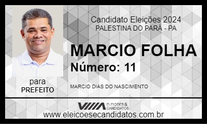 Candidato MARCIO FOLHA 2024 - PALESTINA DO PARÁ - Eleições