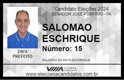 Candidato SALOMAO ESCHRIQUE 2024 - SENADOR JOSÉ PORFÍRIO - Eleições