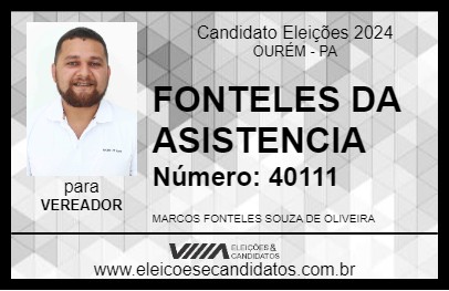 Candidato FONTELES DA ASSISTÊNCIA 2024 - OURÉM - Eleições