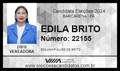 Candidato EDILA BRITO 2024 - BARCARENA - Eleições