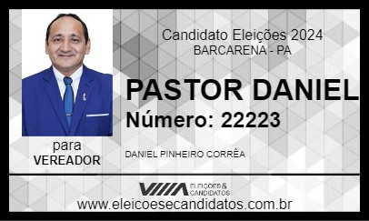 Candidato PASTOR DANIEL 2024 - BARCARENA - Eleições