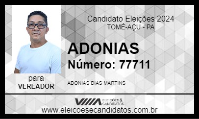 Candidato ADONIAS 2024 - TOMÉ-AÇU - Eleições