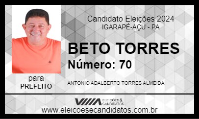 Candidato BETO TORRES 2024 - IGARAPÉ-AÇU - Eleições