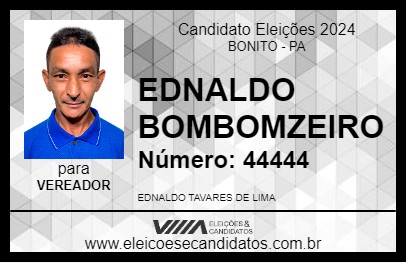 Candidato EDNALDO BOMBOMZEIRO 2024 - BONITO - Eleições