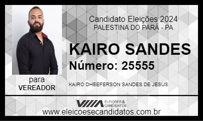 Candidato KAIRO SANDES 2024 - PALESTINA DO PARÁ - Eleições